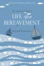 Essential Guide To Life After Bereavement - Preview