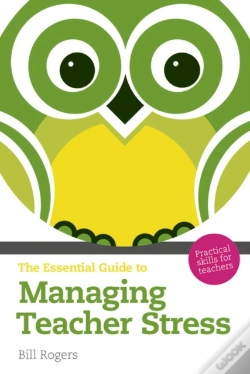 Capa do artigo Essential Guide To Managing Teacher Stress, The