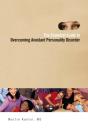 Essential Guide To Overcoming Avoidant Personality Disorder - Preview