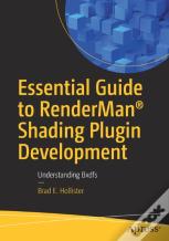 Essential Guide To Rendermanâ® Shading Plugin Development