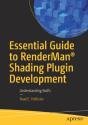 Essential Guide To Rendermanâ® Shading Plugin Development - Preview