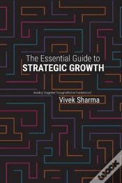 Capa do artigo Essential Guide To Strategic Growth