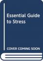 Essential Guide To Stress - Preview
