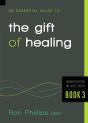 Essential Guide To The Gift Of Healing - Preview