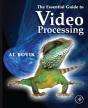 Essential Guide To Video Processing - Preview