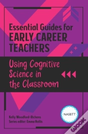 Capa do artigo Essential Guides For Early Career Teachers: Using Cognitive Science In The Classroom