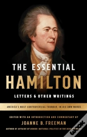 Capa do artigo Essential Hamilton: Letters & Other Writings