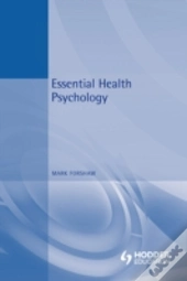 Essential Health Psychology