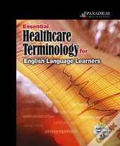 Essential Healthcare Terminology For English Language Learners