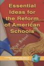 Essential Ideas For The Reform Of American Schools - Preview