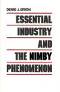Essential Industry And The Nimby Phenomenon - Preview