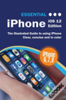 Essential Iphone Ios 12 Edition