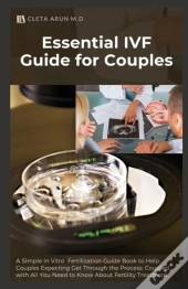 Essential Ivf Guide For Couples