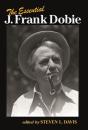 Essential J. Frank Dobie - Preview