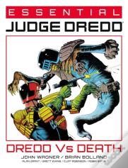 Essential Judge Dredd: Dredd Vs. Death