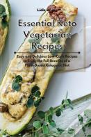 Essential Keto Vegetarian Recipes