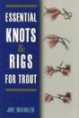 Essential Knots & Rigs For Trout - Preview