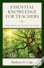 Essential Knowledge For Teachers