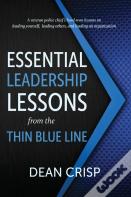 Essential Leadership Lessons From The Thin Blue Line