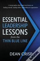 Essential Leadership Lessons From The Thin Blue Line