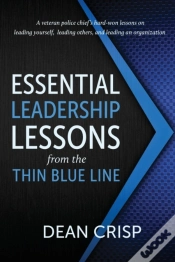 Capa do artigo Essential Leadership Lessons From The Thin Blue Line