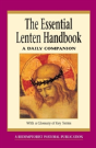 Essential Lenten Handbook: A Daily Companion - Preview