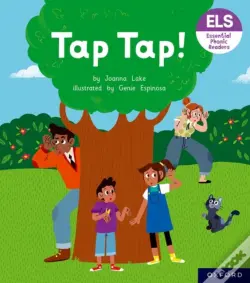 Essential Letters And Sounds: Essential Phonic Readers: Oxford Reading Level 1: Tap Tap!