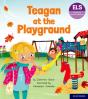 Essential Letters And Sounds: Essential Phonic Readers: Oxford Reading Level 5: Teagan At The Playground - Preview