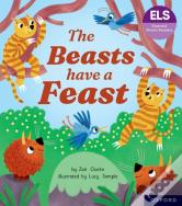 Essential Letters And Sounds: Essential Phonic Readers: Oxford Reading Level 5: The Beasts Have A Feast