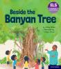 Essential Letters And Sounds: Essential Phonic Readers: Oxford Reading Level 6: Beside The Banyan Tree - Preview