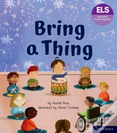 Essential Letters And Sounds: Essential Phonic Readers: Oxford Reading Level 6: Bring A Thing