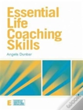 Essential Life Coaching Skills