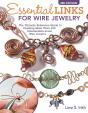 Essential Links For Wire Jewelry, 3rd Edition - Preview