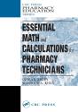 Essential Math And Calculations For Pharmacy Technicians - Preview