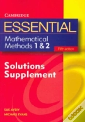 Capa do artigo Essential Mathematical Methods 1 And 2 Fifth Edition Solutions Supplement