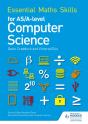 Essential Maths Skills For As/A Level Computer Science - Preview