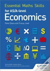 Essential Maths Skills For As/A Level Economics