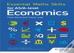 Essential Maths Skills For As/A Level Economics