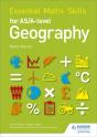 Essential Maths Skills For As/A-Level Geography - Preview