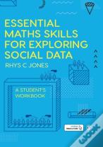 Essential Maths Skills For Exploring Social Data