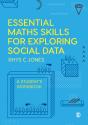 Essential Maths Skills For Exploring Social Data - Preview