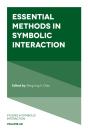 Essential Methods In Symbolic Interaction - Preview