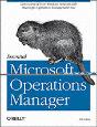 Essential Microsoft Operations Manager - Preview