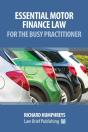 Essential Motor Finance Law For The Busy Practitioner - Preview