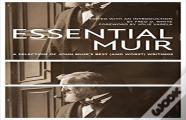 Essential Muir (Revised)