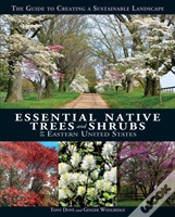 Capa do artigo Essential Native Trees And Shrubs For The Eastern United States