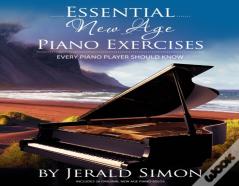 Essential New Age Piano Exercises Every Piano Player Should Know