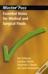Essential Notes For Medical And Surgical Finals