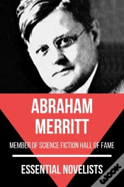 Capa do artigo Essential Novelists - Abraham Merritt