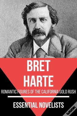 Capa do artigo Essential Novelists - Bret Harte